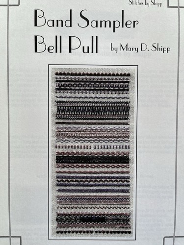 Band Sampler Bell Pull Instruction Book By Mary D. Shipp Stitches By Shipp - Picture 2 of 4