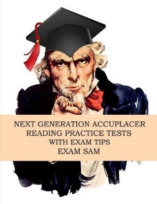 Exam SAM Next Generation Accuplacer Reading Practice Tests with Exam (Paperback)