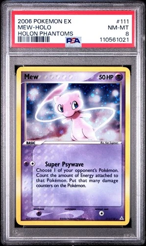 PSA 8 MEW 111/110 | Holon Phantoms Holo Graded Pokemon Card