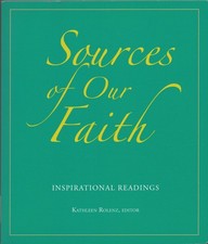 Sources of Our Faith: Inspirational Readings