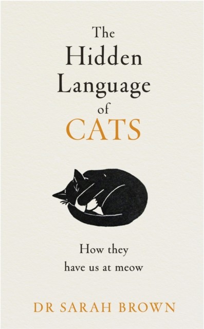 The Hidden Language of Cats: Learn what your feline friend is trying to tell yo - Image 5