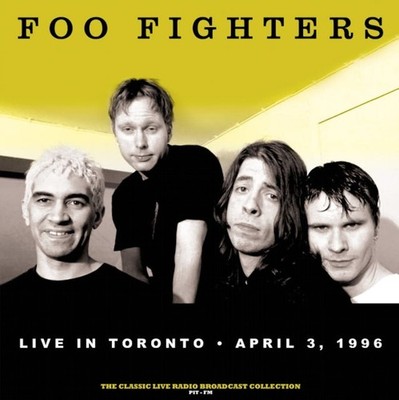 Neues Vinyl - Foo Fighters - Live In Toronto April 3 1996 (Coloured Vinyl) -I-