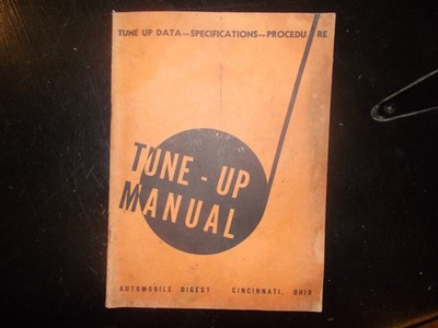VINTAGE AUTOMOTIVE DIGEST TUNE UP DATA SPECIFICATIONS AND REPAIR MANUAL GUIDE