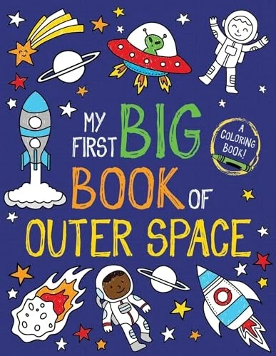 My First Big Book of Outer Space (My First Big Book of Coloring)