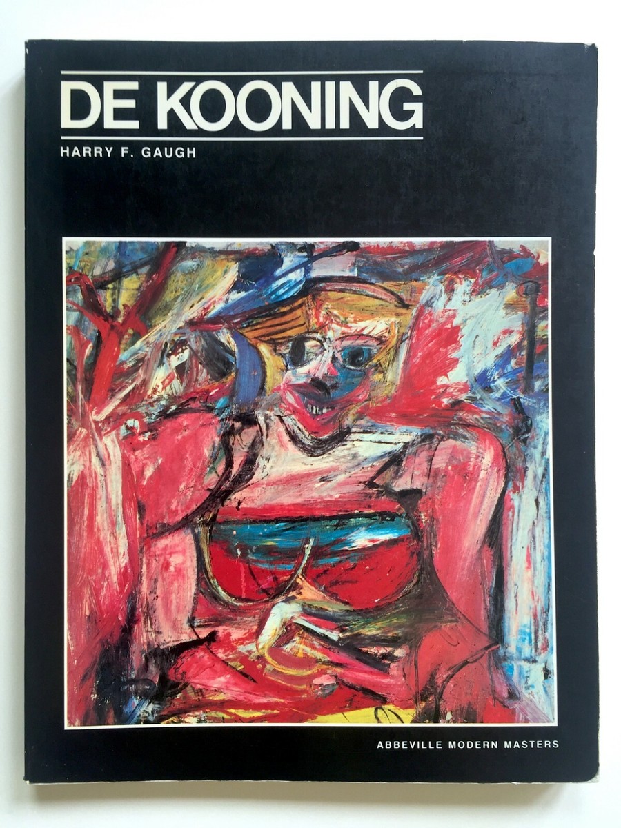 DE KOONING アートブック WILLEM DE KOONING RARE 1983 1ST EDTN ABSTRACT EXPRESSIONIST
