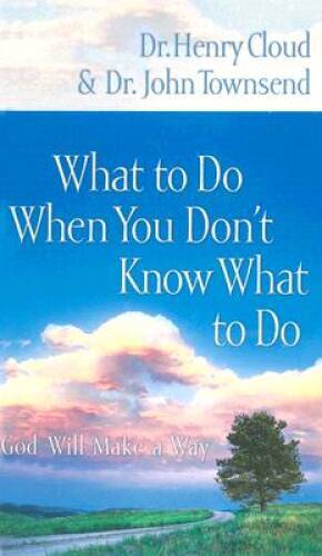 What to Do When You Dont Know What to Do - Hardcover - VERY GOOD