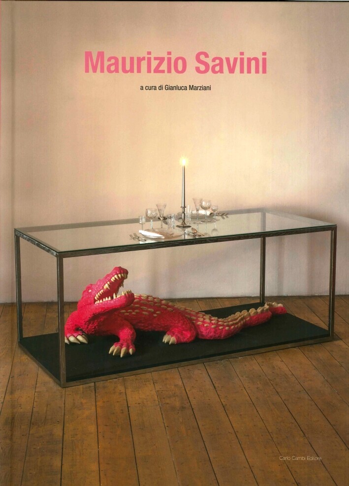 Maurizio Savini. Forbidden World - [Carlo Cambi Editore]