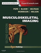 MUSCULOSKELETAL IMAGING, 2E (EXPERT RADIOLOGY) By Pope Md Thomas Facr & Bloem
