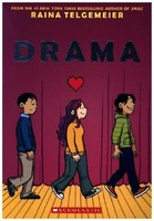 Raina Telgemeier Drama: A Graphic Novel