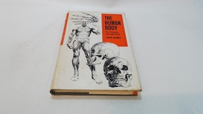 The Human Body: Its Structure and Operation, Isaac Asimov, Nelson