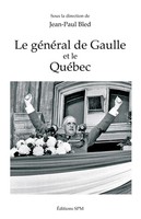 Le GéNéRal De Gaulle Et Le QuéBec Jean-Paul Bled Taschenbuch 152 S. FranzöSisch