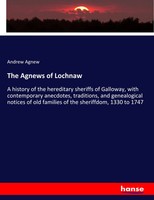 The Agnews Of Lochnaw | Andrew Agnew | Englisch | Taschenbuch | 680 S. | 2019
