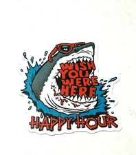 Shark Jaws Happy Hour Wish You Were Here Decal Sticker Red Sunglasses Fun NEW!
