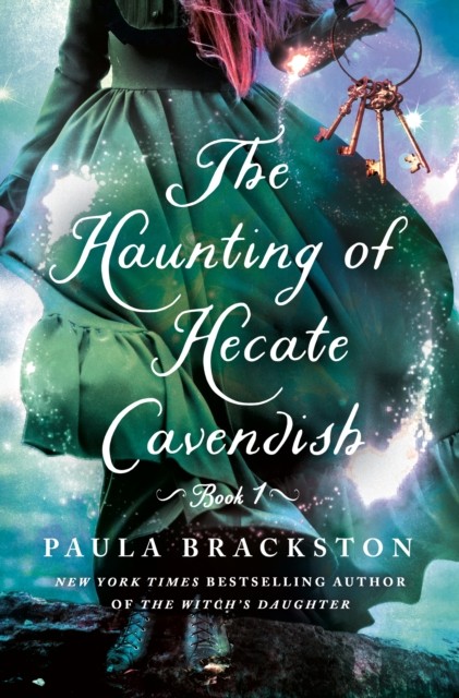 The Haunting of Hecate Cavendish by Paula Brackston (Hardback Book)