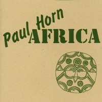 Audio Cd - Paul Horn - Africa - Celestial Harmonies -D- Neu