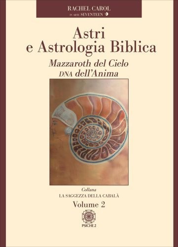 Libri Seventeen - Astri E Astrologia Biblica #02 - Immagine 5