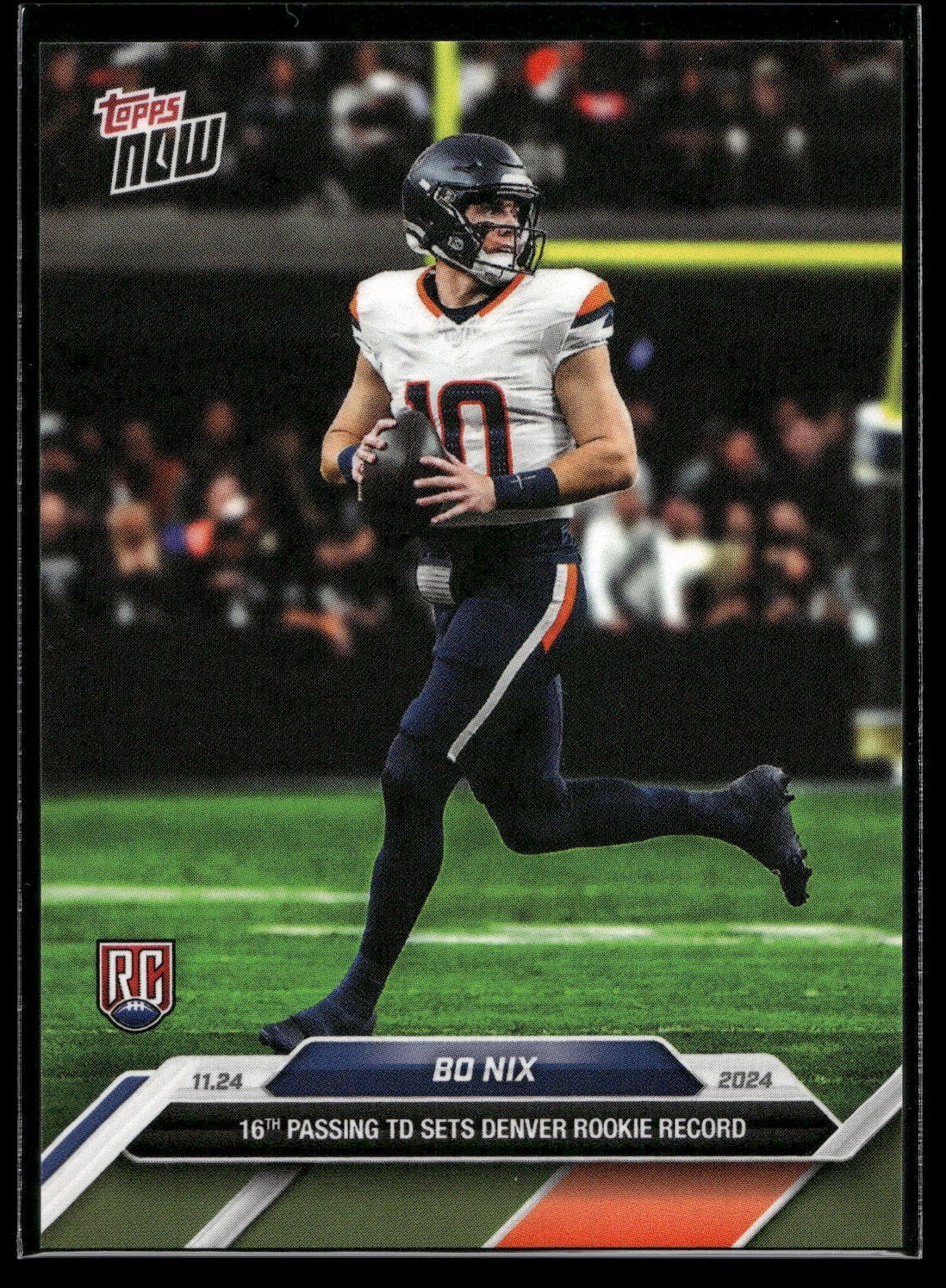 2024 Topps Now Football Bo Nix ROOKIE CARD SP Denver Broncos #13 RC 🔥