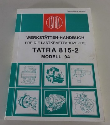 Werkstatthandbuch Nachtrag Tatra 815-2  6x6.2 / 6x6.1 / 4x4.1 / 8x8.1 Stand 1994