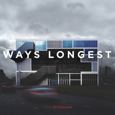 The Effenaar Ways Longest (Vinyl) 12'' Album (UK IMPORT)