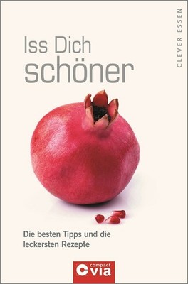 Lambertz, N: Iss Dich schöner (Clever essen) Natalie Lambertz