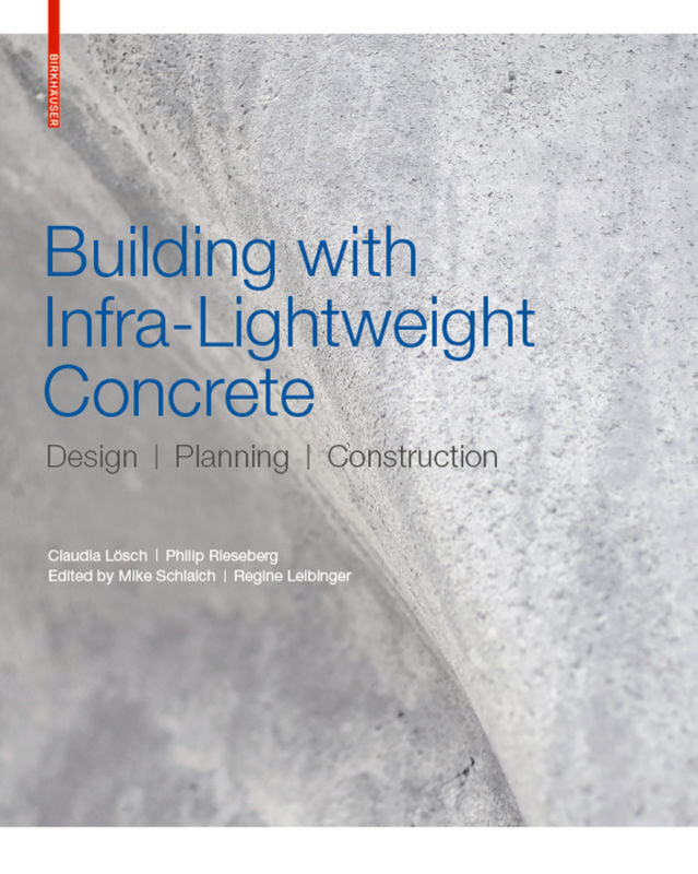Thumbnail - Claudia Lösch (u. A.) | Building With Infra-lightweight Concrete |