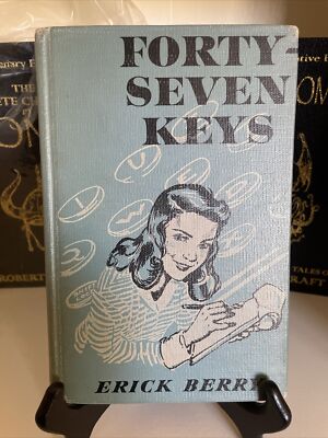 Forty-seven Keys by Erick Berry (Allena Best), Rare 1st ED Ex-Library HC