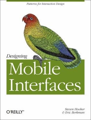 Designing Mobile Interfaces : Patterns for Interaction Design Pap