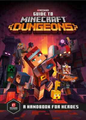 Guide to Minecraft Dungeons: A Handbook for Heroes - Hardcover - VERY GOOD