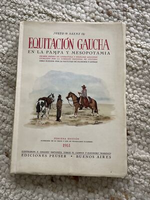 Equitacion gaucha En La Pampa Y Mesopotamia Justo P. Saenz (h)