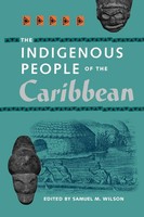 Samuel M. Wilson | The Indigenous People of The Caribbean | Taschenbuch (1999)