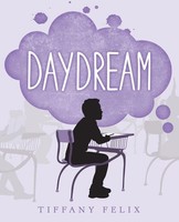 Tiffany Felix | Daydream | Taschenbuch | Englisch (2019) | Liferich Publishing
