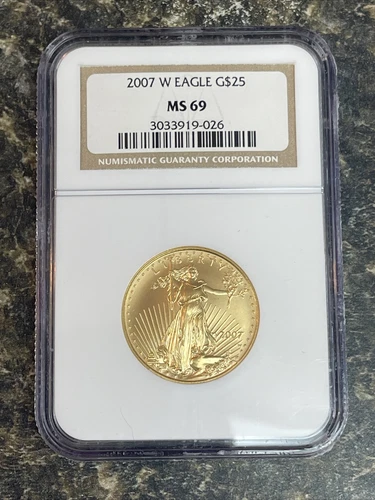 2007 W $25 Gold Eagle- Graded NGC MS69 **Hard To Find Rare 1/2 Oz