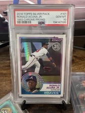 2018 Topps - Silver Pack 1983 Topps Chrome Ronald Acuña Jr. #101 (RC) PSA 10