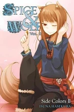 Spice and Wolf, Vol. 11: Side - Paperback, by Hasekura Isuna - Acceptable n