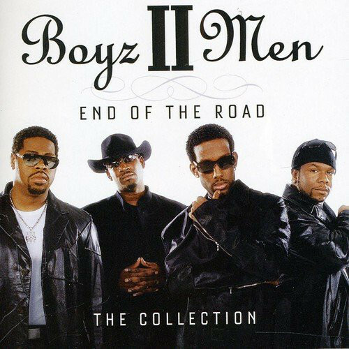 Boyz II Men - End Of The Road - The Collection - New Factory