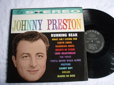 ~~JOHNNY PRESTON~~RUNNING BEAR~~ORIG STEREO~~GREAT COPY~~NM / EX+