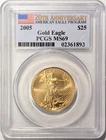 2005 American Gold Eagle 1/2 oz $25 PCGS MS69 - B98