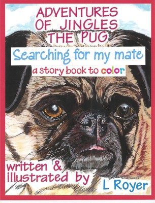 Download Pug Dog Art Dog Coloring Book Creator By Artist L Royer Autographed 26 New Ebay