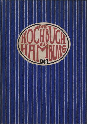 Das Kochbuch aus Hamburg Dorothee v Hellermann Rezepte Hamburgensie Hölker