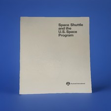 Vintage NASA Rockwell Intl. Space Shuttle The US Space Program Brochure