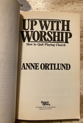 Up With Worship By Anne Ortlund Paperback Book - Imagen 3 de 4
