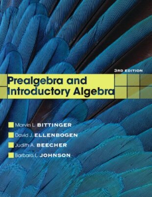 Prealgebra and Introductory Algebra by Bittinger