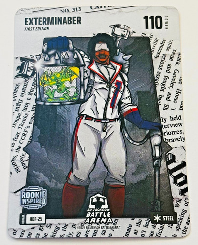 2025 Bo Jackson Battle Arena Alpha #HBF-25 Exterminaber Headliner Foil Steel RC