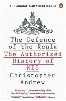 The Defence of the Realm: The Authorized History ... | Buch | Zustand akzeptabel