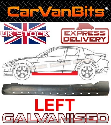 FOR MAZDA RX8 RX-8 03-12 FULL SILL REPAIR BODY RUST PANEL LOWER OUTER GALVANISE 