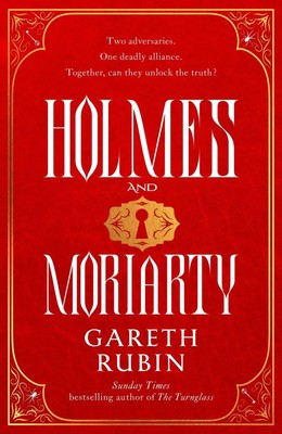 Gareth Rubin | Holmes and Moriarty | Taschenbuch | Englisch (2025)