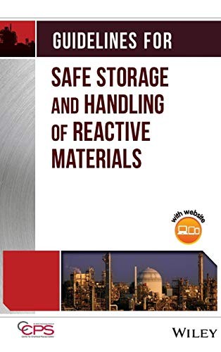 Guidelines for Safe Storage and Handling of Rea. Safety)<|