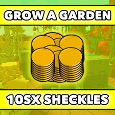 🔥 Roblox: Grow a Garden – 💰 10SX Sheckles (10000QI) | Fast Delivery!! 🚀