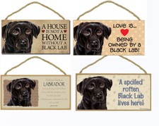 Black Labrador Lab Dog Sign Plaque 10"x5" House not Home Spoiled Love Advice