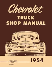 JEGS 91217 Shop Manual 1954 Chevy Trucks Advance Design 3100 Series 1/2-Ton 3600